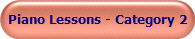 Piano Lessons - Category 2