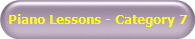 Piano Lessons - Category 7