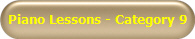 Piano Lessons - Category 9
